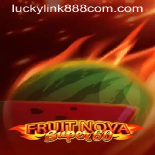 Discovering the Thrills of FruitNovaSuper60: The Ultimate Gaming Experience