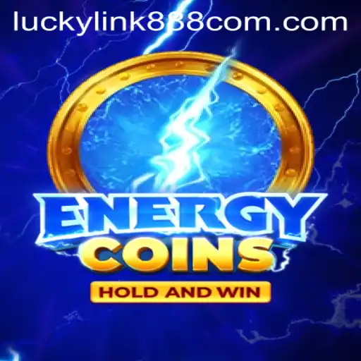 Discover the Electrifying World of EnergyCoins: Unleashing Fun with Luckylink888