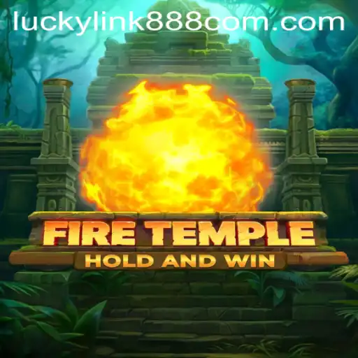 Exploring the Mystical World of FireTemple: A Journey into Adventure