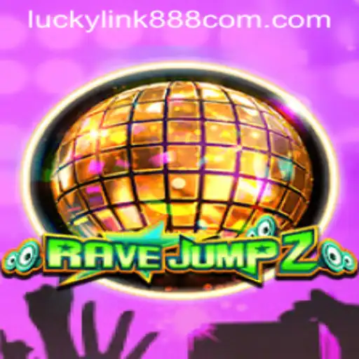 Discover the Thrills of RaveJump2 with luckylink888