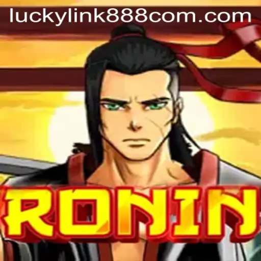 Ronin: Luckylink888 Ushers a Revolutionary Gaming Experience
