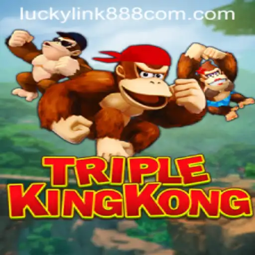 Exploring the Exciting World of TripleKingKong and the Thrill of Luckylink888